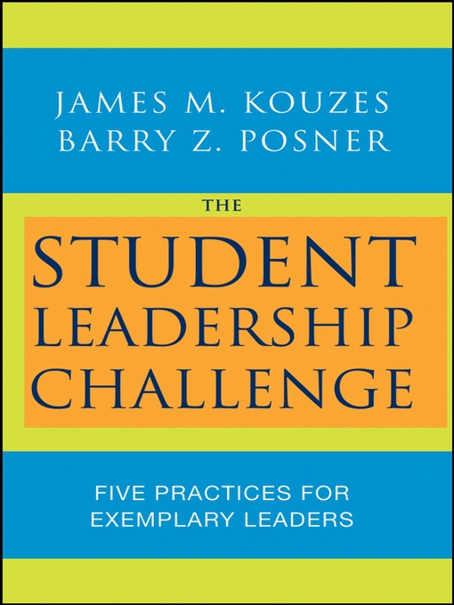 Title details for The Student Leadership Challenge by James M. Kouzes - Available
